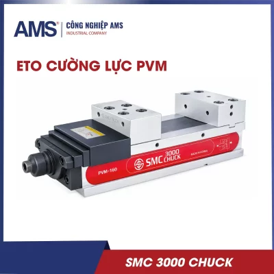 Ê tô cường lực PVM